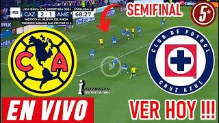 América vs. Cruz Azul En Vivo, Partido Semifinal Ida donde ver juega, AMERICA VS CRUZ AZUL CLASICO