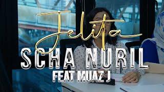 Scha Nuril Feat. Muaz J - Jelita (Official OST Uncle Bos Mama) Lirik Video