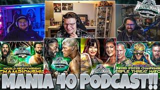 UNSERE XXL WRESTLEMANIA PREDICTION!! | WRESTLEMANIA 40 PODCAST mit @steini. & @slivooo