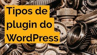 Tipos de plugin do WordPress