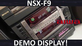 Aiwa NSX-F9: Demo Display!!