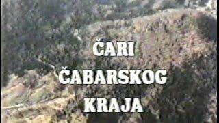 Čari Čabarskog kraja (1992)