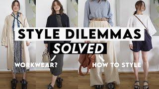 10 STYLE DILEMMAS SOLVED!  Styling Ideas For Questions You Asked #2