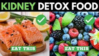 10 Foods To Cleanse Your Kidney [Kidney Detox Foods]