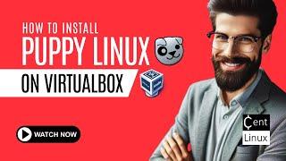 How to install Puppy Linux on VirtualBox