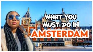 What you must do in Amsterdam/ Canal cruise in Amsterdam/ Amsterdam walking tour/ Red light district