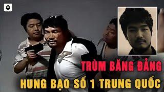 Trùm Băng Đảng Hung Bạo Số 1 Trung Quốc - MÊ KỲ ÁN
