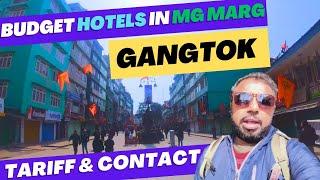 Budget Hotels in 2024, MG Marg, Gangtok, Sikkim || Room view, Tariff and contact number of Hotels.