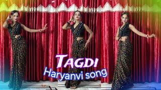 Tagdi || Dance cover || Haryanvi song || choreography by Priya || Priya dance studio