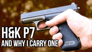 The H&K P7 (And Why I Carry One)