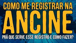 Como me Registrar na ANCINE?