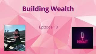 Building wealth... The Basics