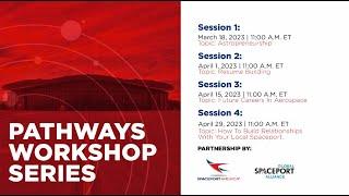 Pathways Workshop Series Episode 1- Astropreneurship