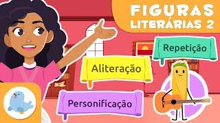 FIGURAS LITERÁRIAS para crianças  Personificação, aliteração e repetição  ️ Episódio 2