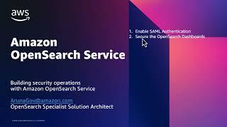 Demo: Setting up security with Amazon OpenSearch Service | Amazon Web Services
