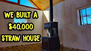 We Built A $40,000 Straw House - Straw-Clay House in Tennessee