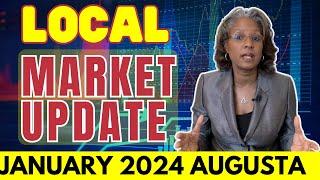 AUGUSTA REAL ESTATE Market UPDATE  [January 2024]