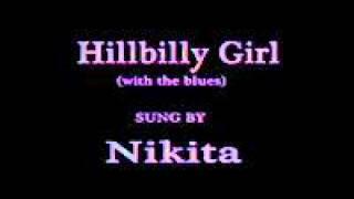 Nikita Ward Hillbilly Girl - Irish Traveller Singer