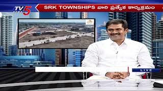 Prime Properties : SRK TOWNSHIPS SREE CITY Ventures | MD Hanumanth Rao | TV5 News