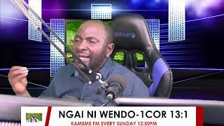 WENDO NIGUO NGAI.JEREMY DAMARIS SERMON AT KAMEME FM EVERY SUNDAY