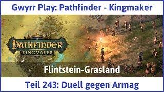 Pathfinder - Kingmaker Teil 243: Duell gegen Armag - Let's Play|Deutsch