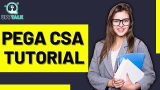 Pega CSA Training | Pega CSA Online Training | Pega CSA Course | Pega Training | Upptalk