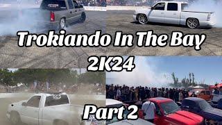 TROKIANDO IN THE BAY PART 2 #fypyoutube #trokiando #bayarea #truckshow #trucks #trokas #fypviral