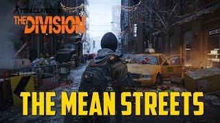 Tom Clancy's The Division - The Mean Streets