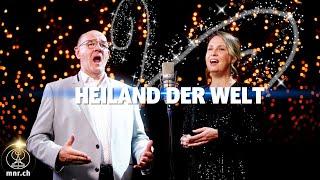 Heiland der Welt | Mitternachtsruf