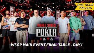 WSOP Main Event Final Table Day 1 [1-Hour Preview]