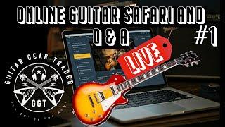 Live Stream #1: Live Guitar Gear Hunt: Searching for the Best Online Deals! Guitar Safari!!