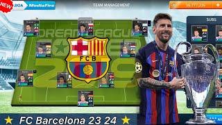 FC Barcelona 2023-2024 Season Team with Messi, Neymar Jr. | Dream League Soccer 2019