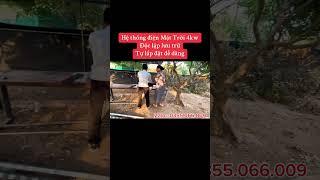 Hệ thống điện Mặt Trời 4kw tự lắp ráp cực dễ . #thanhtungsolar
