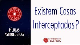 Signo ou Casa Interceptada?