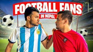 Football Fans In Nepal |101 Vines |