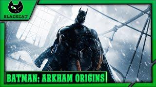 Batman: Arkham Origins. Сезон охоты на Бэтса открыт ( но охотники станут добычей )