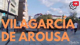 VILAGARCIA DE AROUSA - GALICIA, SPAIN - WALKING TOUR 4K