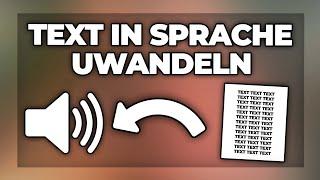 Text in Sprache / Audio umwandeln (kostenlos Text to Speech) - Tutorial