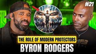 Standing Guard: The Role of The Modern Day Protector with Byron Rodgers