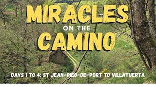 Miracles on the Camino 2018 - Drunk at 2am - Days 1 to 4