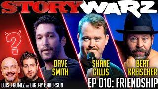 Shane Gillis vs Bert Kreischer vs Dave Smith | Story Warz | Episode 010: Friendship