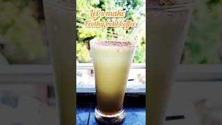 Frothy Cold Coffee#easy#tasty #instant#ranchivlogger #youtubeshorts @MomsTastyTable  #subscribe