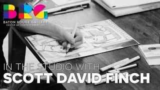 In the Studio with Scott David Finch