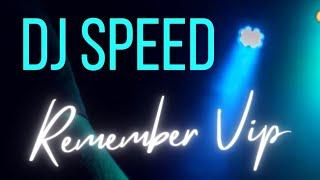 DJ SPEED REMEMBER VIP RADIO 25-05-2023