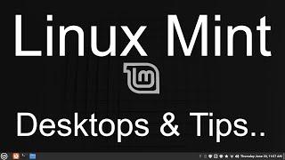 Linux Mint - Desktops & Tips