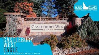 Castlebury West Luxury Subdivision in Eagle | Build Idaho