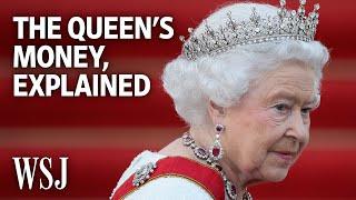 The Wealth Of Queen Elizabeth II, Explained | WSJ