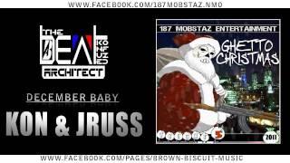 KON & JRUSS - DECEMBER BABY  - "BEAT BY KONFUZED BEATS"