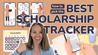 Scholarship Tracker: How to Pick the BEST one