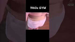 Gyms in the 1960’s were built different